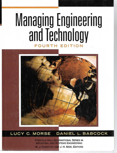 Managing Engineering And Technology - Morse [lea]