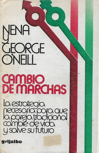 Cambio De Marchas, Nena Y George O´neill, Wl.