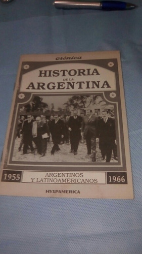 Historia De La Argentina Crónica Félix Luna Periodos Varios