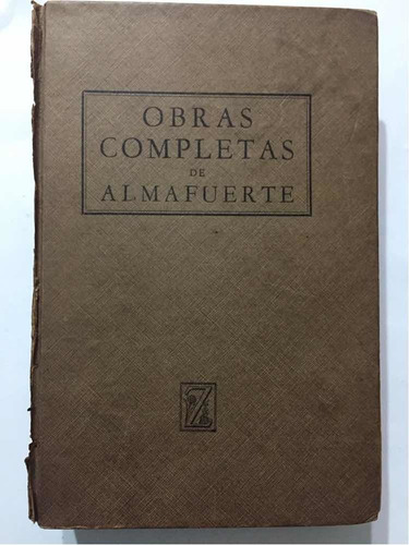 Obras Completas Almafuerte Tomo 2 Primera Edición 1951