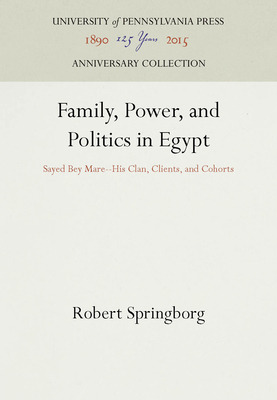 Libro Family, Power, And Politics In Egypt: Sayed Bey Mar...