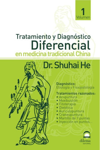 Tratamiento Y Diagnostico Diferencial En Medicina Tradicio 