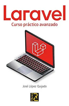 Laravel Curso Practico Avanzado / José López