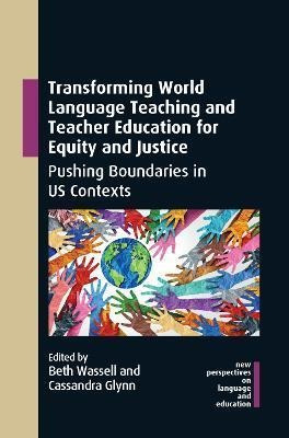 Libro Transforming World Language Teaching And Teacher Ed...