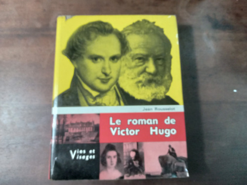 Libro Le Roman De Victor Hugo  