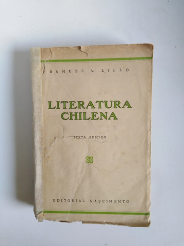 Libro      ( La Historia De La Literatura En Chile )