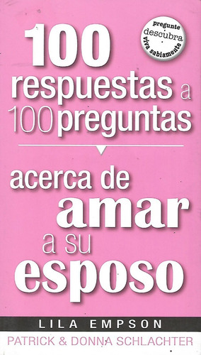 100 Respuestas A 100 Preguntas/acerca De Amar...lili Empson 