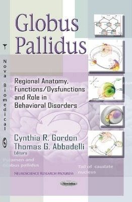 Globus Pallidus - Cynthia R. Gordon (paperback)