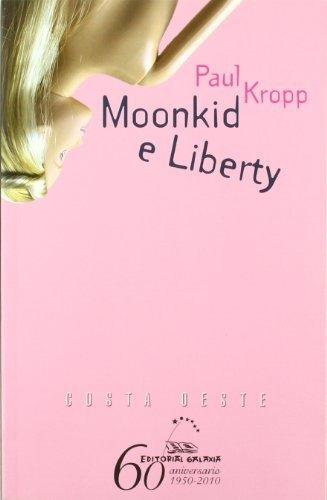 Moonkid E Liberty (nco): 11 (costa Oeste)