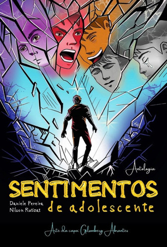 Sentimentos De Adolescente, De Daniele Pereira / Nilson Rutizar. Série Não Aplicável, Vol. 1. Editora Clube De Autores, Capa Mole, Edição 3 Em Português, 2022