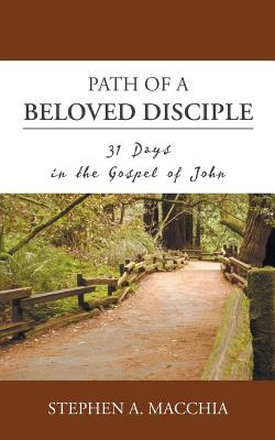 Libro Path Of A Beloved Disciple: 31 Days In The Gospel O...