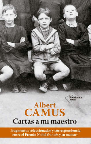 Libro Cartas A Mi Maestro - Camus, Albert