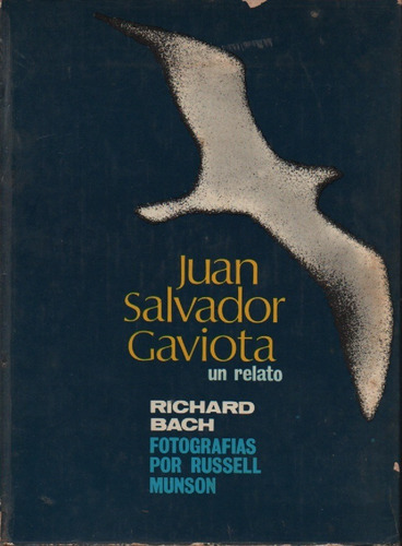 Juan Salvador Gaviota Richard Bach