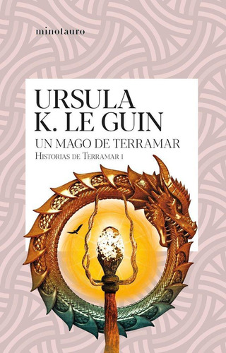 Libro: Un Mago De Terramar. Ursula K. Le Guin. Minotauro