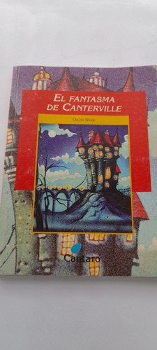 El Fantasma De Canterville De Oscar Wilde - Cantaro (usado)