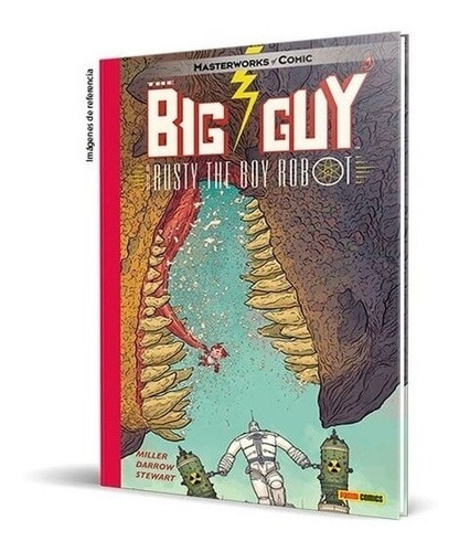 The Big Guy And Rusty The Boy Robot (hc) - Miller, Darrow