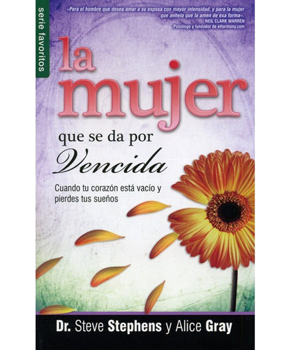 La Mujer Que Se Da Por Vencida - Serie Favoritos