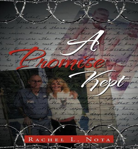 A Promise Kept, De Rachel L Nota. Editorial Xlibris, Tapa Blanda En Inglés