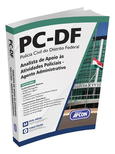 Apostila Pc-df 2024 - Agente Administrativo, De Professores Especializados. Concursos Públicos, Vol. Único. Editorial Editora Apcon, Capa Mole, Edição 1 Em Português, 2024