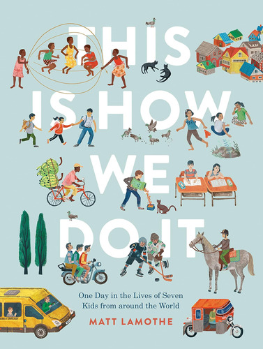 Libro: This Is How We Do It: One Day In The Lives Of Seven