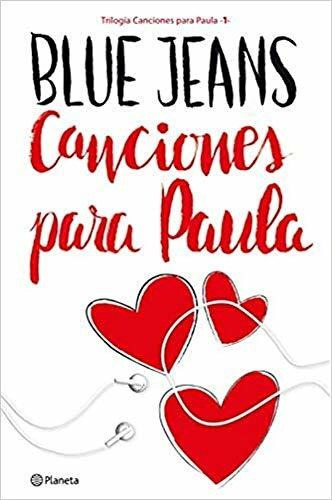 Canciones Para Paula (trilogía Canciones Para Paula 1) ((fue