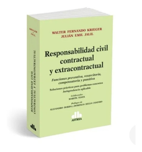 Krieger Responsabilidad Civil Contractual Y Extracontractual