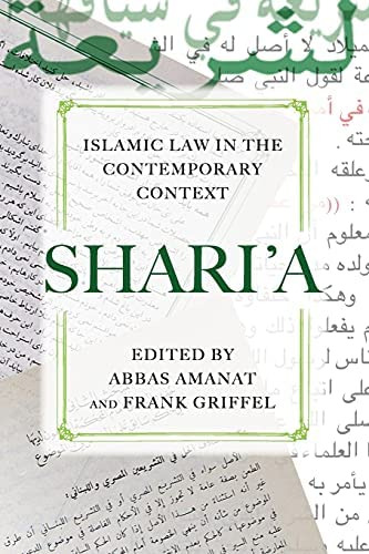 Sharia: Islamic Law In The Contemporary Context, De Amanat, Abbas. Editorial Stanford University Press, Tapa Blanda En Inglés