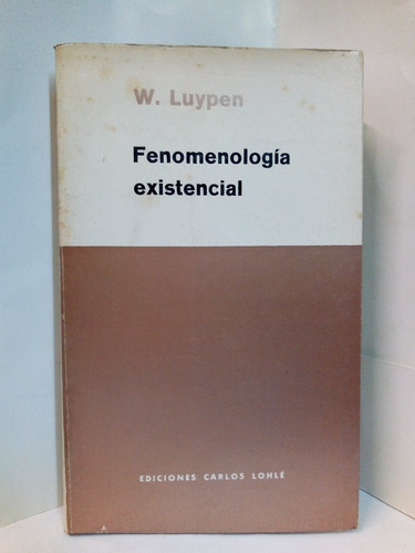 Fenomenologia Existencial - W. Luypen 