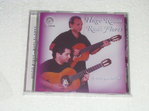 Hugo Rivas Rudi Flores A Dos Guitarras Cd Nuevo / Kktus