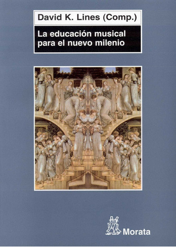 Educacion Musical Para El Milenio,la - Lines,d. K.
