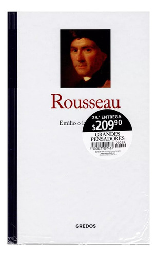 Gredos Rousseau 2 Grandes Pensadores Gredos