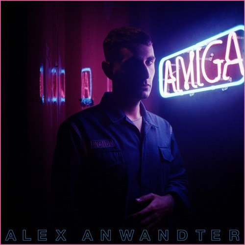 Alex Anwandter - Amiga Vinilo Nuevo Y Sellado Obivinilos