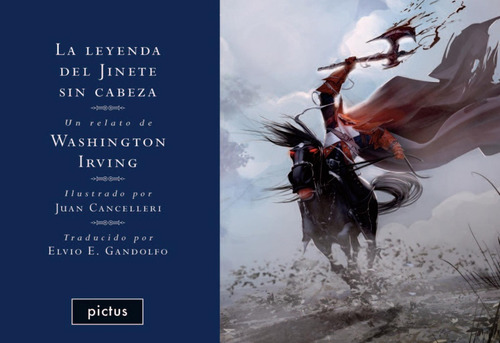 Leyenda Del Jinete Sin Cabeza, La - Washington Irving