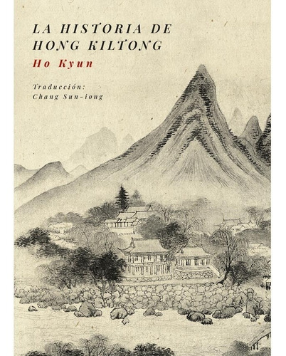 La Historia De Hong Kiltong - Kyun, Ho