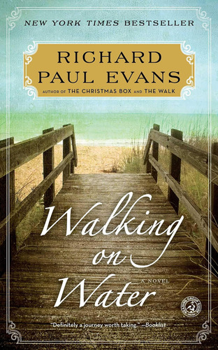 Libro:  Walking On Water: A Novel (the Walk Series)