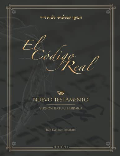 Libro: El Código Real: Nuevo Testamento / Versión Textual He