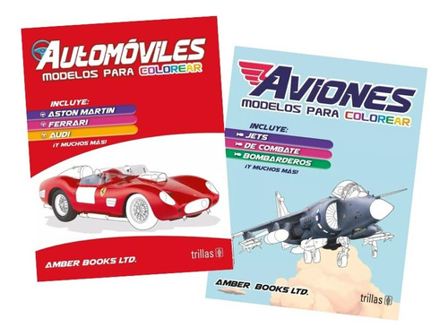 Pack Automóviles Y Aviones Modelos Para Colorear Trillas
