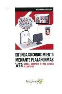 Libro Difunda Su Conocimiento Mediante Plataformas Web De Pa