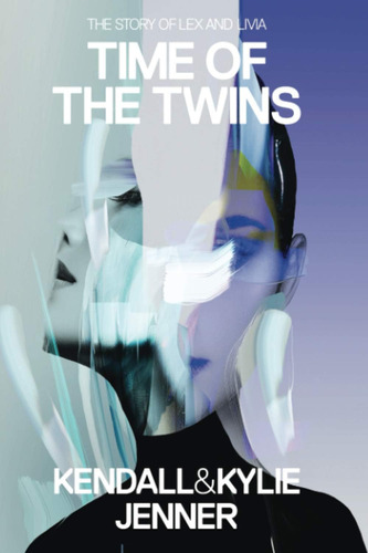 Libro: Time Of The Twins: The Story Of Lex And Livia