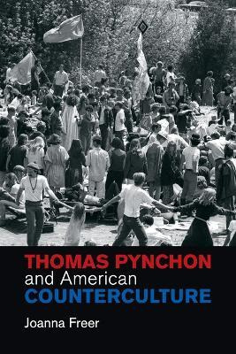 Libro Thomas Pynchon And American Counterculture - Joanna...