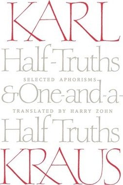 Libro Half-truths And One-and-a-half Truths - Karl Kraus