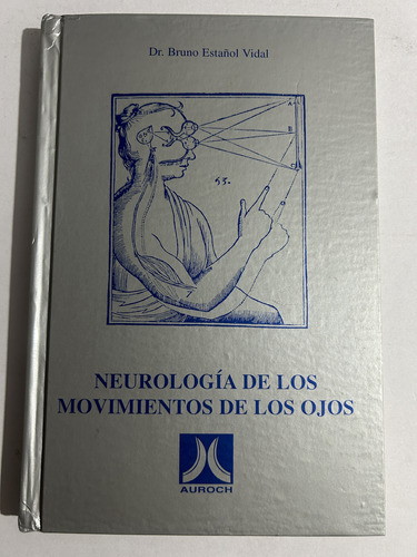 Libro Neurología De Los Movimientos De Los Ojos - Tapa Dura