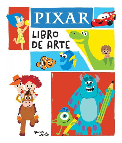 Pixar. Libro De Arte - Disney