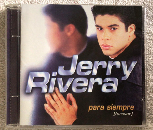 Jerry Rivera. Para Siempre. Cd Org Usado. Qqi. Ag.