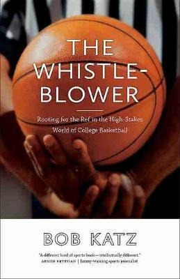 The Whistleblower : Rooting For The Ref In The High-stake...