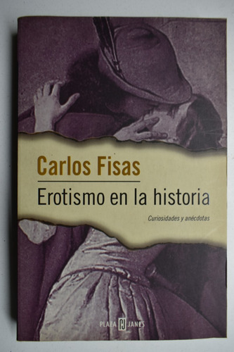 Erotismo En La Historia Curiosidades Y Anecdotas Fisas   C35