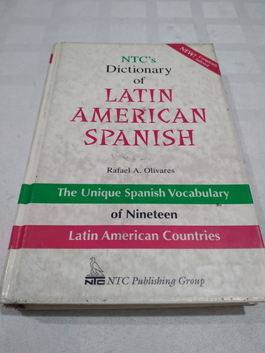 Ntc's Dictionary Of Latín American Spanish. Rafael Olivares