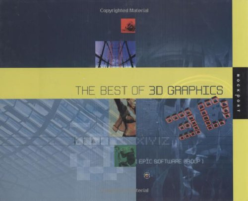 The Best Of 3d Graphics - Epic Software Group