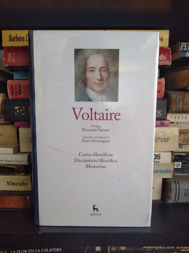 Voltaire 1 - Cartas Filosoficas - Ed Gredos / Libertador 