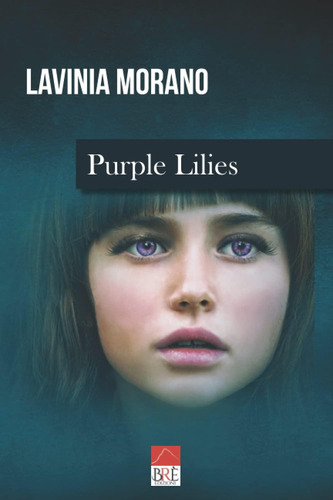 Libro: Purple Lilies (italian Edition)